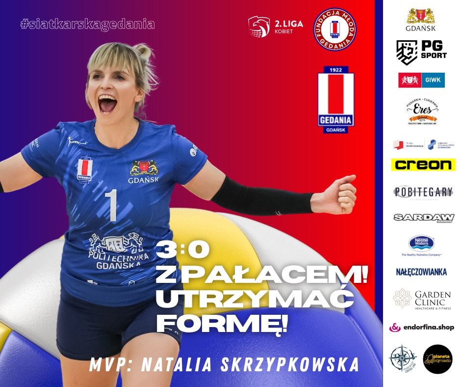 Gedania Politechnika Gdańsk – Pałac Bydgoszcz 3:0